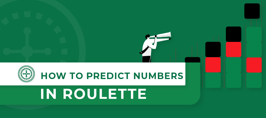 How to Predict Roulette Numbers: Pro Tips for Aspiring Winners
