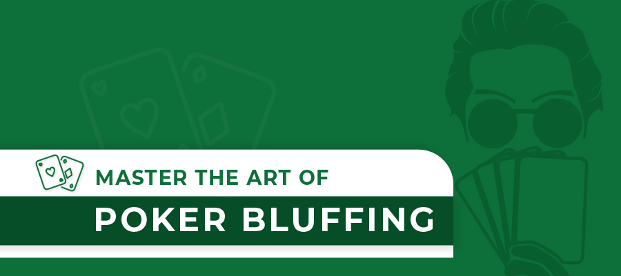 Master Poker Bluffing: Unleashing Your Inner Poker Face